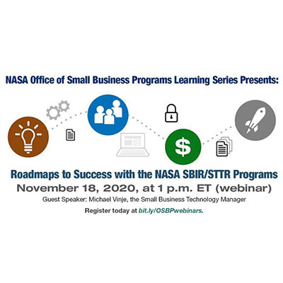 Roadmaps to Success with the NASA SBIR/STTR Programs