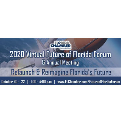 Florida Chamber Foundation 2020 Virtual Future of Florida Forum