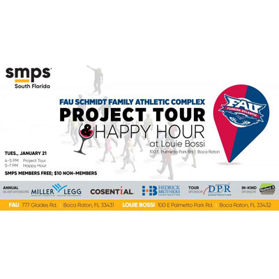 SMPS FAU Schmidt Family Athletic Complex Project Tour & Happy Hour