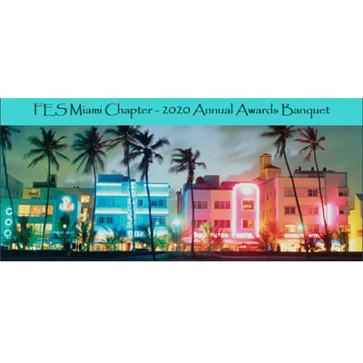 FES Miami Chapter 2020 Annual Awards Banquet