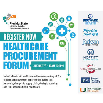 Florida State Minority Supplier Development Council Healthcare Procurement Forum