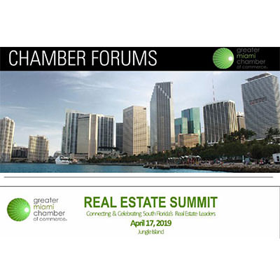 Greater Miami Chamber of Commerce Real Estate Summit