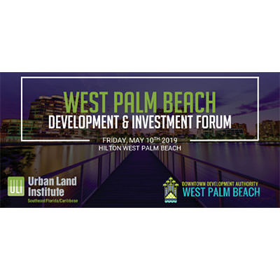 ULI West Palm Beach Development & Investment Forum