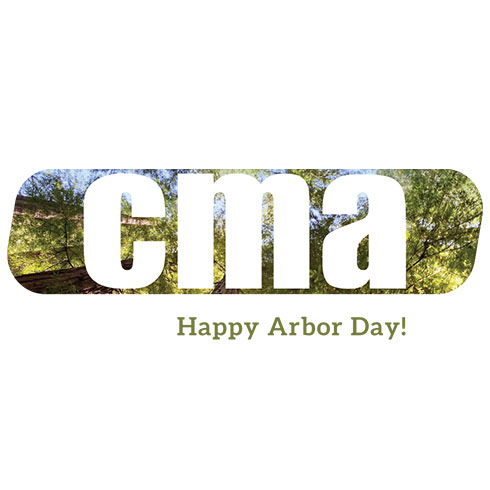 Happy Arbor Day from CMA!